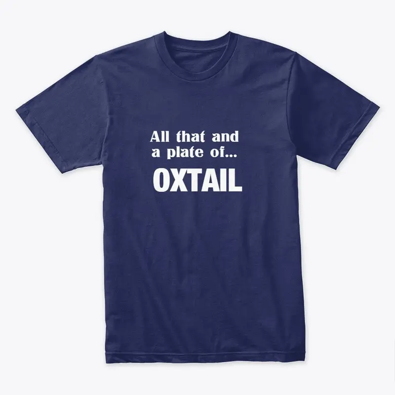 OXTAIL FIT